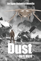 Dust: An Egan Universe Novella B0942MSG2P Book Cover