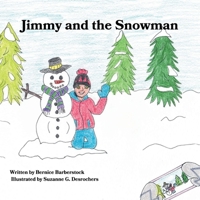 Jimmy and the Snowman 1777175968 Book Cover