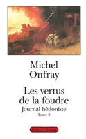 Les vertus de la foudre (Journal hédoniste, #2) 2246565618 Book Cover