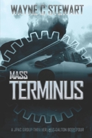 Mass Terminus: A JPAC Group Thriller B0B6XS3JJD Book Cover