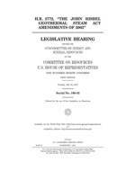 H.R. 2772, "The John Rishel Geothermal Steam Act Amendments of 2003" B084Q8Z78H Book Cover