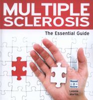Multiple Sclerosis - The Essential Guide 1861440863 Book Cover