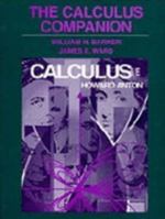 The Calculus Companion to Accompany Calculus With Analytic Geometry 047110678X Book Cover