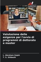Valutazione delle esigenze per l'avvio di programmi di dottorato e master 6207621352 Book Cover