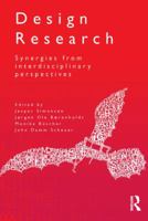 Design Research: Synergies from interdisciplinary perspectives 041553416X Book Cover