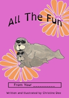 All the Fun-Custom aunt version 1990473229 Book Cover