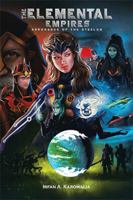 The Elemental Empires: Arrogance of the Steelon 1984500066 Book Cover