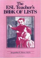 The ESL Teacher's Book of Lists 0787967386 Book Cover