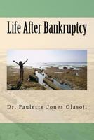 Life After Bankruptcy 1975669207 Book Cover