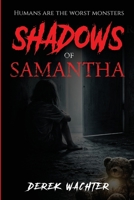 Shadows of Samantha 1966913184 Book Cover