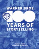 Warner Bros.: 100 Years of Storytelling 0762482370 Book Cover