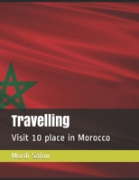 Travelling: Visit beautiful 10 place in Morocco null Book Cover