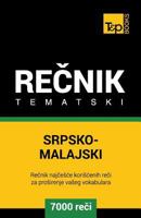 Srpsko-Malajski Tematski Recnik - 7000 Korisnih Reci 1786163977 Book Cover