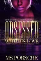 Obssessed With His Love 1976245834 Book Cover