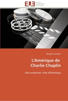 L'Ama(c)Rique de Charlie Chaplin 3841793282 Book Cover