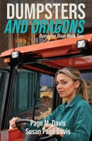 Dumpsters and Dragons: A female amateur sleuth mystery (Dumpster Diva) 1649176074 Book Cover