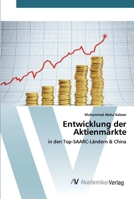 Entwicklung der Aktienmärkte: in den Top-SAARC-Ländern & China 620222763X Book Cover