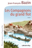 Les Compagnons du grand flot 2702144063 Book Cover