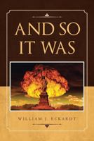 And So It Was 164191825X Book Cover