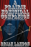 A Prairie Homicidal Companion 0878396179 Book Cover