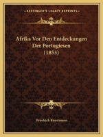 Afrika vor den Entdeckungen der Portugiesen. 1149168609 Book Cover
