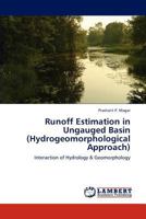 Runoff Estimation in Ungauged Basin (Hydrogeomorphological Approach) 3659184675 Book Cover