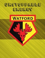 Watford FC: Blank Lined Superhero Gift Journal – Diary – College-Ruled Notebook for Football/Soccer Lovers & The Hornets Fans 1696091136 Book Cover