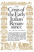 Crisis of the Early Italian Renaissance 0691007527 Book Cover