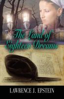 The Land of Eighteen Dreams B09NGRH53V Book Cover