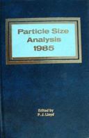 Particle Size Analysis 0471908320 Book Cover