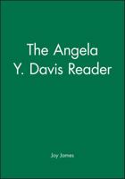 The Angela Y. Davis Reader (Blackwell Readers) 0631203613 Book Cover