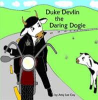 Duke Devlin the Daring Dogie 0615143806 Book Cover