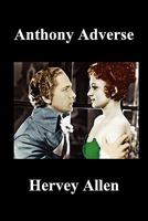 Anthony Adverse 1492709786 Book Cover