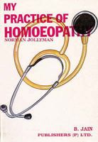 My Practice of Homoeopathy 8170215803 Book Cover