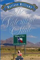 The Valentine State (A Veronica Bennett Novel) 1493566326 Book Cover