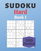 Sudoku Hard Book 1: 100 Sudoku for Adults - Large Print - Hard Difficulty - Solutions at the End - 8'' x 10'' B086G1V27C Book Cover