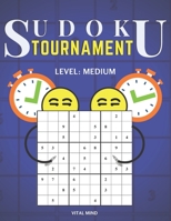 Sudoku Tournament: 20 Pairs of Puzzles / LEVEL MEDIUM B08BF2PFJK Book Cover
