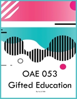 OAE 053 Gifted Education 1088097235 Book Cover