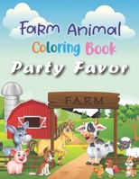 Farm Animal Coloring Book Party Favor: More than 50 Crazy and Cool Animal to Color by Kids Ages 3-8 B08Y4RQDLF Book Cover