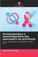 Sociolinguística e semiolinguística das mensagens de prevenção (Portuguese Edition) 6207221222 Book Cover