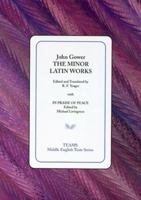 The Minor Latin Works: In Praise of Peace (Middle English Texts) 1580440975 Book Cover