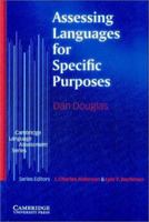 Assessing Languages for Specific Purposes 0521585430 Book Cover