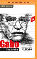 Gabo contesta 1713638029 Book Cover