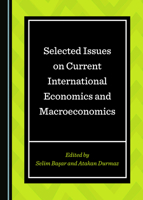 Selected Issues on Current International Economics and Macroeconomics 1527541509 Book Cover