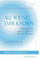 All You've Ever Known 0979226503 Book Cover