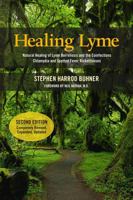 Healing Lyme: Natural Healing And Prevention of Lyme Borreliosis And Its Coinfections 0970869649 Book Cover
