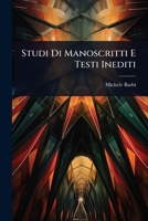 Studi di manoscritti e testi inediti 1245079646 Book Cover