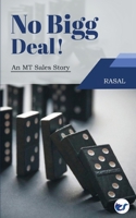 No Bigg Deal!: An MT Sales Story 9356484767 Book Cover