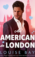 An American in London 1662532091 Book Cover