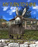 My Turn to Shine 1541269500 Book Cover